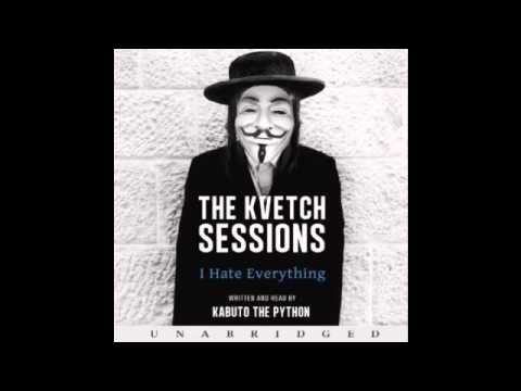 Saving the Day (feat. Poopy Hands)- Kabuto the Python (The Kvetch Sessions- I Hate Everything).wmv