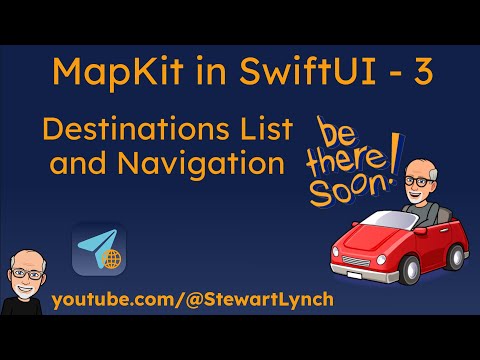 3. MapKit with SwiftUI - DestinationsList and Navigation thumbnail