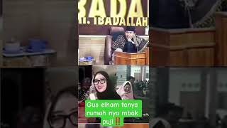 Download lagu Gus elham tanya rumah nya mbak puji‼️#guselham #shortvideo #viralvideo mp3