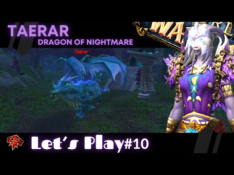 Let's Play WoW - The Originals - Taerar, Dragon of Nightmare