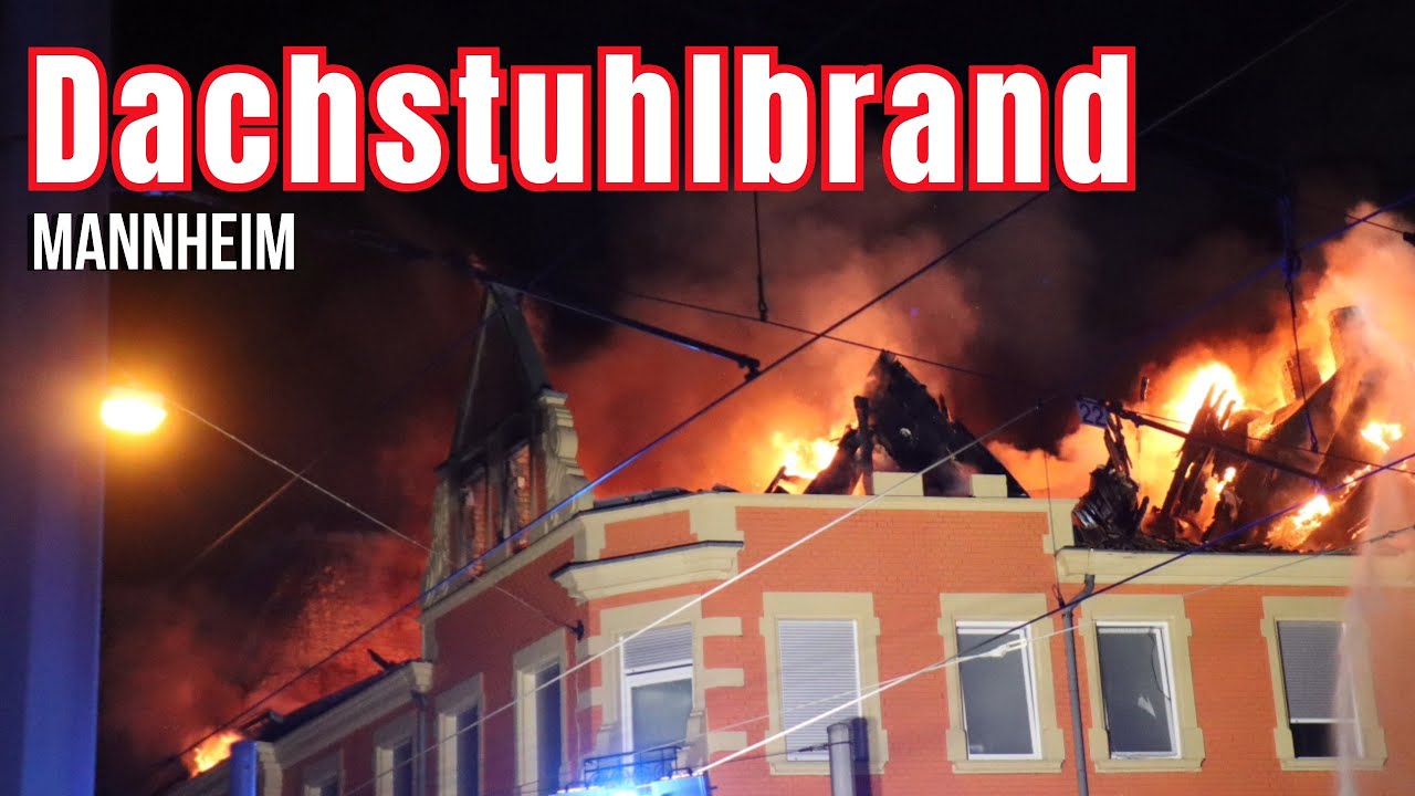 Dachstuhlbrand in Mannheim: Wohnhaus unbewohnbar – 29 Menschen evakuiert - Dachstuhl eingestürzt