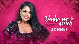 Download Calcinha Preta, Paulinha Abelha – Venha Me Amar