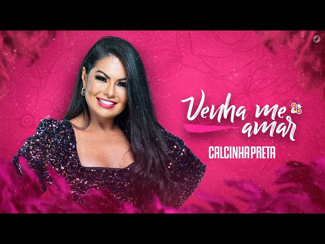 Download Calcinha Preta, Paulinha Abelha – Venha Me Amar