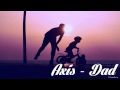 Axis - Dad