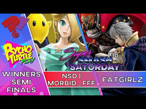 Super Smash Saturday #10 - FatGirlz vs. NSD | Morbid_FFF / Winners Semi-Final