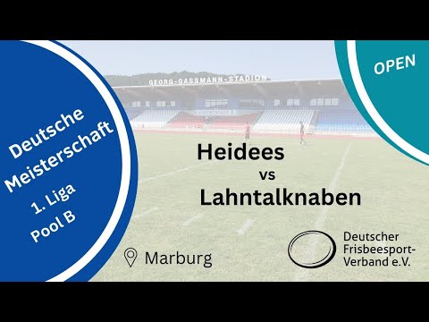 Pool B | Open DM 2023 - Heidees vs. Lahntalknaben