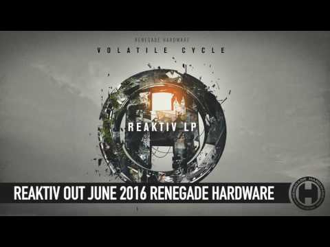Volatile Cycle - Reaktiv LP Minimix [Renegade Hardware]