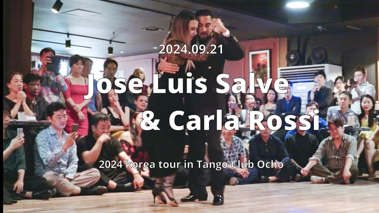 Video thumbnail for [ Tango ] 2024.09.21 - Jose Luis Salvo & Carla Rossi - Show.No.2