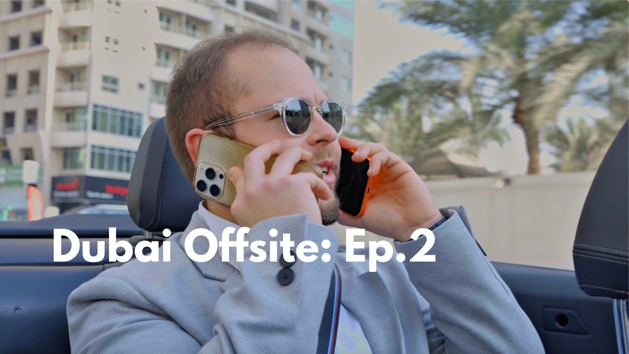 Dubai Offsite Ep. #2