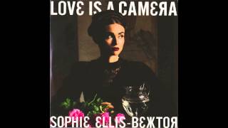 Sophie Ellis-Bextor - Love Is A Camera (Radio Edit)