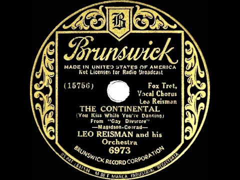 1934 HITS ARCHIVE: The Continental - Leo Reisman (Leo Reisman, vocal)