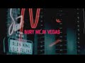 Red Leather BURY ME IN VEGAS Lyric Video