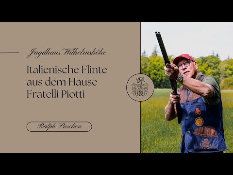 Italian shotgun from Fratelli Piotti - Ralph Paschen for Jagdhaus Wilhelmshöhe