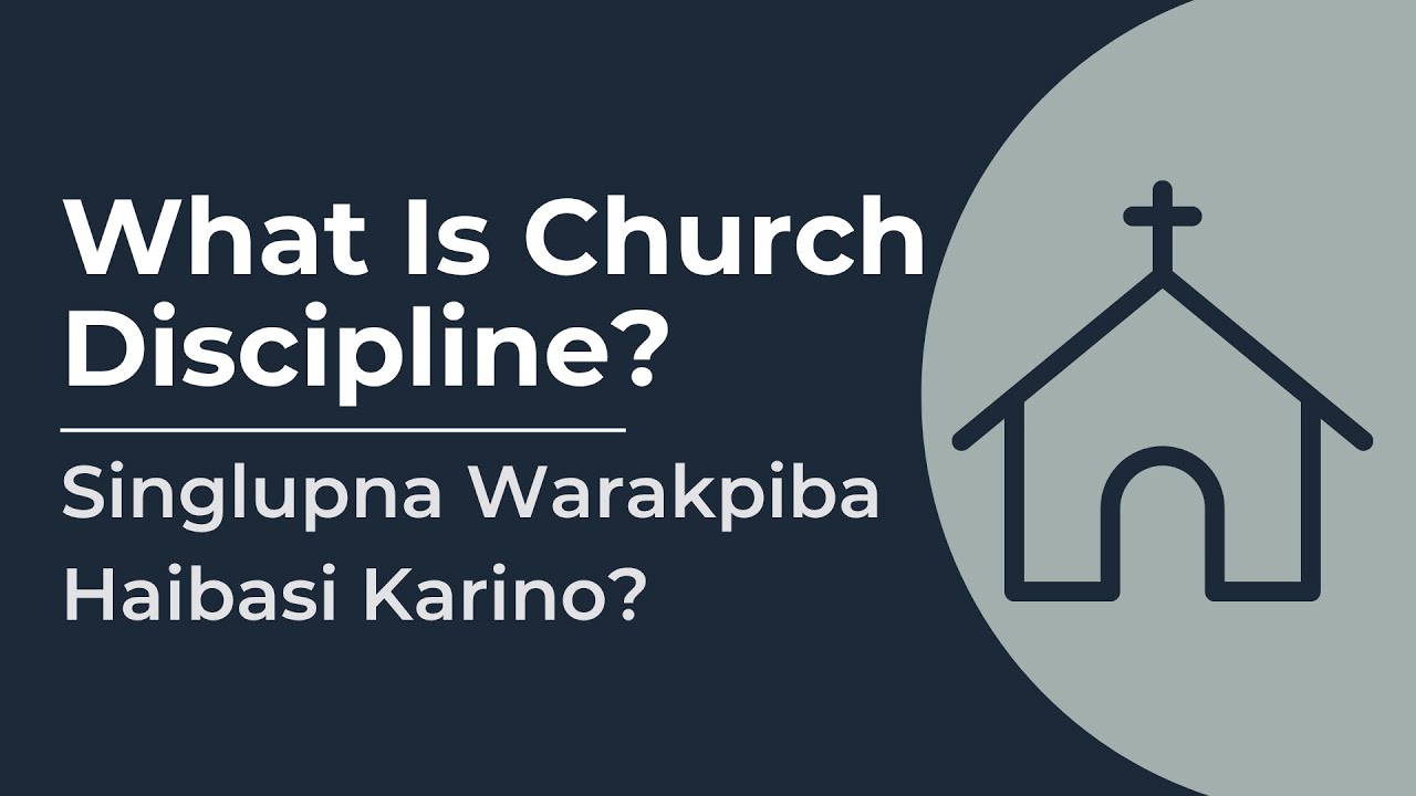 Church Discipline