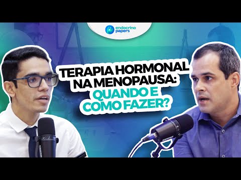 Terapia Hormonal na Menopausa: Quando e Como Fazer?