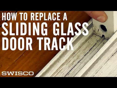 How to Replace a Sliding Glass Door Track