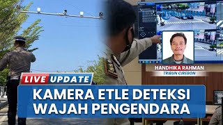 ETLE di Indramayu Kini Bisa Deteksi Wajah Pengendara, Ini Penjelasan Polisi