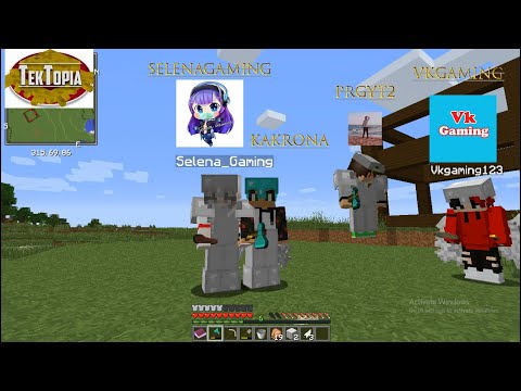 KARONA GAMING - I'm lazy to work 😂 minecraft mods tektopia Multiplayer with Selena Gaming VK Gaming kh and PRGYT2