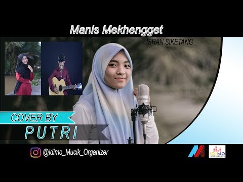 ACEH SINGKIL TERBARU MANIS MEKHENGGET ISRAN SIKETANG COVER BY PUTRI