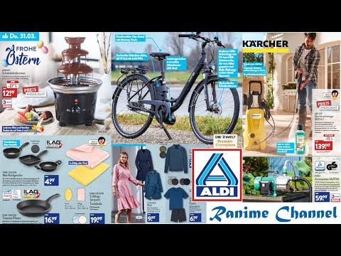Aldi Deutschland Prospekte von montag 28 März bis samstag 02 April 2022 - Aldi Katalog