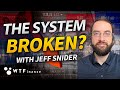 Is the Global Monetary System Broken? with Jeff Snider