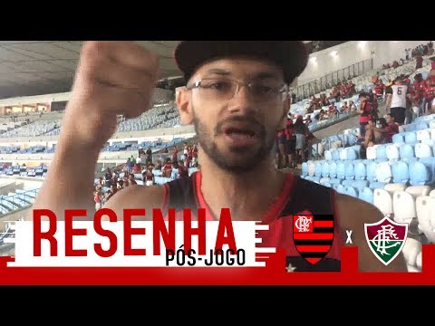 RESENHA PÓS-JOGO - Fluminense 2x2 Flamengo - Brasileirão 2017
