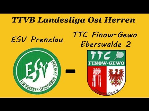 +++ ESV Prenzlau - TTC Finow Eberswalde 2 +++ Punktspiel Landesliga Brandenburg
