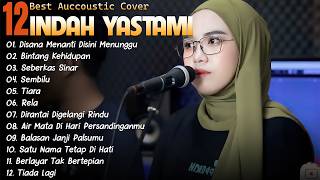 Download lagu INDAH YASTAMI FULL ALBUM || TIARA - SEBERKAS SINAR || COVER AKUSTIK TERBAIK 2026 mp3 Download lagu INDAH YASTAMI FULL ALBUM || TIARA - SEBERKAS SINAR || COVER AKUSTIK TERBAIK 2026 mp3