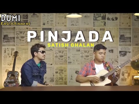 Pinjada - Satish Ghalan