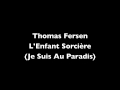 Thomas Fersen - L'Enfant Sorcière (+ analyse des ...