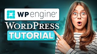 WP Engine WordPress Tutorial (2026) 🔥 - Build Your WordPress Site Step by Step!