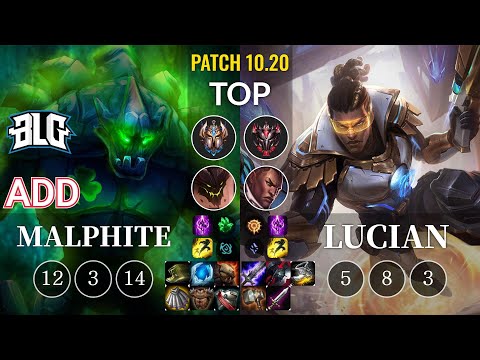 BLG ADD Malphite vs Lucian Top - KR Patch 10.20