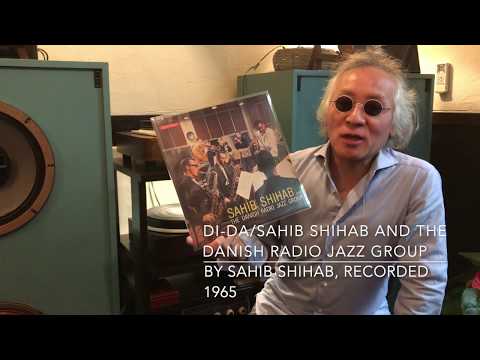 ジャズ喫茶バリレラ オススメの1曲 No.258 Sahib Shihab 「DI-DA」