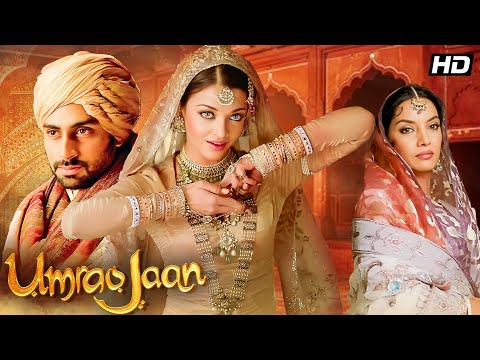 Umrao Jaan (2006) Aishwarya Rai, Abhishek Bachchan | Rare Classic Romantic Drama Full Movie HD