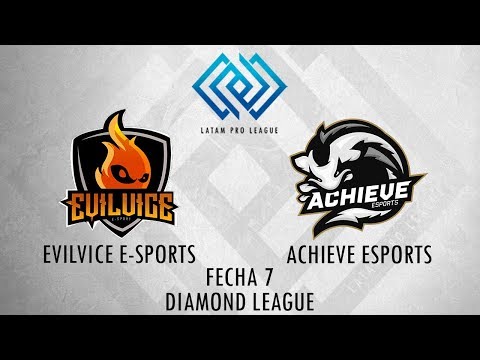 Evilvice e-Sports vs Achieve eSports | Fecha 7 Diamond League #1 (Parte 1)