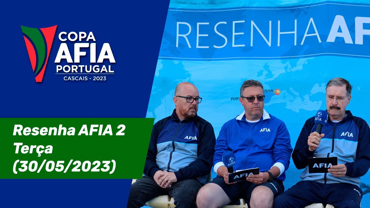 Resenha AFIA 2 – Terça (30/05/2023)