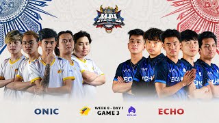 MPL-PH S9 W8D1 ECHO VS ONIC Game 3