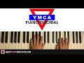 HOW TO PLAY YMCA Piano Tutorial Lesson