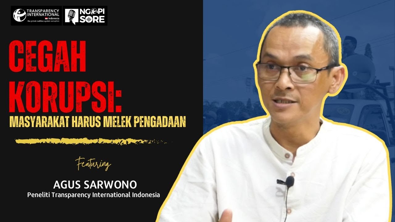 Cegah Korupsi, Masyarakat Harus Melek Pengadaan