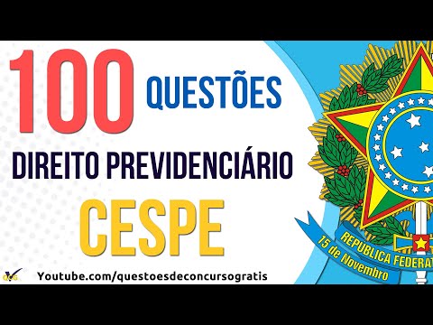 100 Questões de Direito Previdenciário CESPE