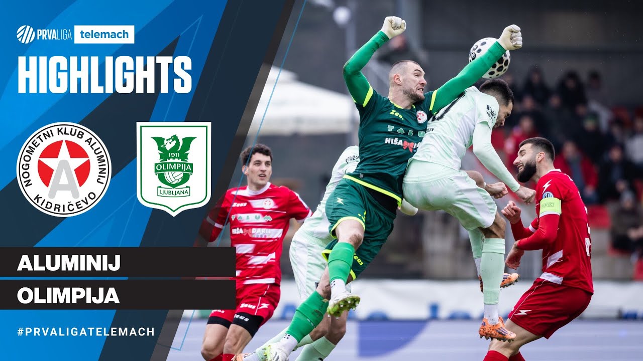 NK Aluminij Kidričevo vs NK Olimpija Ljubljana Highlights
