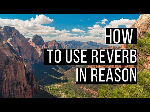 How to Use Reverb in Reason (Using the RV7000 Reverb)