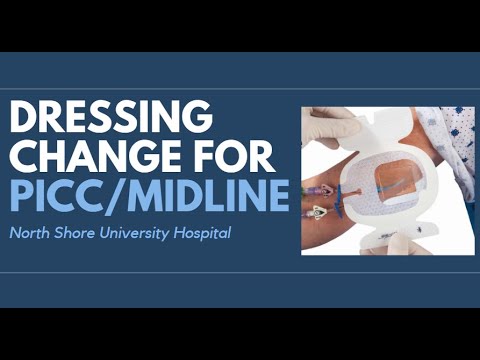Dressing Change for PICC/Midline