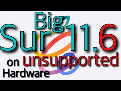 UPDATE v11.6.1: INSTALL MacOS "Big Sur" on UNSUPPORTED MACs | FULL TUTORIAL | MacBook, iMac, MacPro
