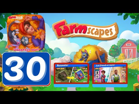 Farmscapes - Day 30 - Gameplay Story