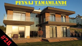 Villamızın Peyzajını Gündüz Gözüyle Görelim | 28.bölüm