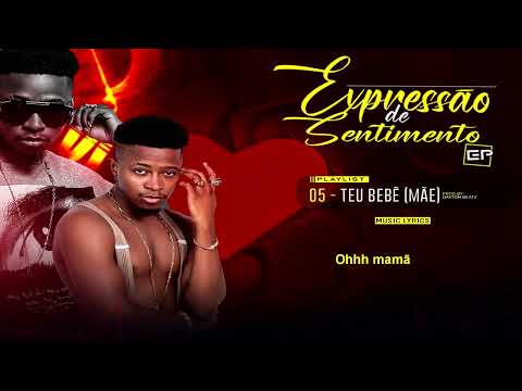 5. Reinaldo Maricoa - Teu bebé (mãe)   (Letra)