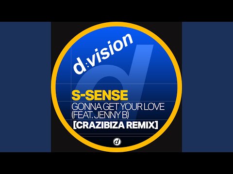 Gonna Get Your Love (feat. Jenny B.) (Crazibiza Club Remix Extended)