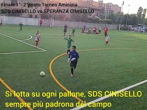 Finale 1°posto Torneo Amicizia.           SDS CINISELLO vs SPERANZA CINISELLO