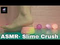 ASMR Trampling Barefoot Crush Cute Slime 슬라임 밟는 듣기좋은 소리